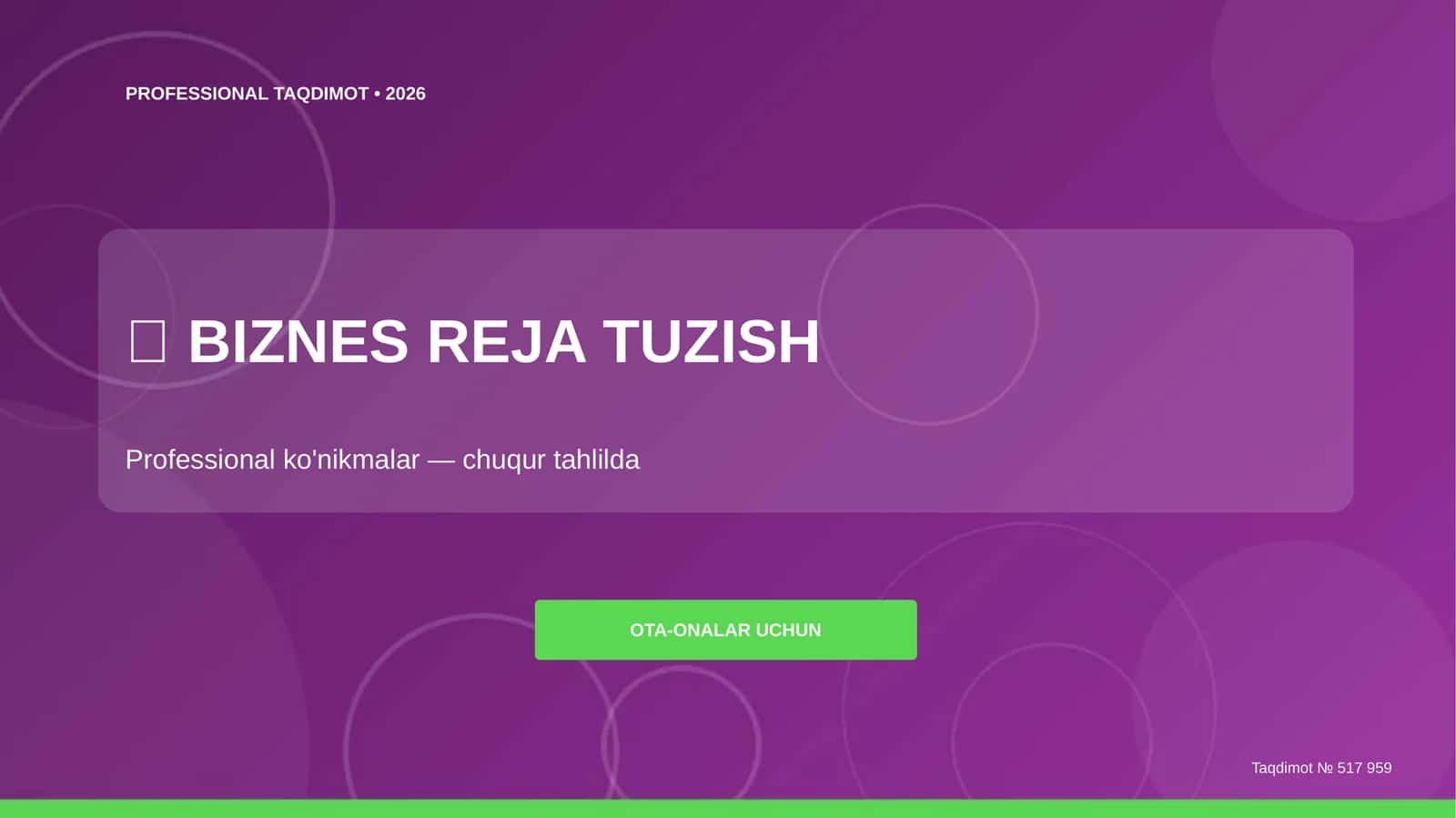 Biznes reja tuzish: professional ko'nikmalar (chuqur tahlilda) [ota-onalar uchun] 1