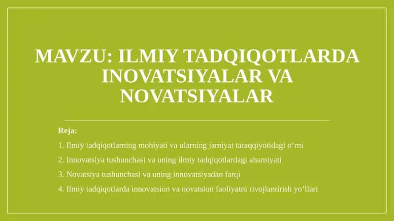 Ilmiy tadqiqotlarda inovatsiyalar va novatsiyalar 1