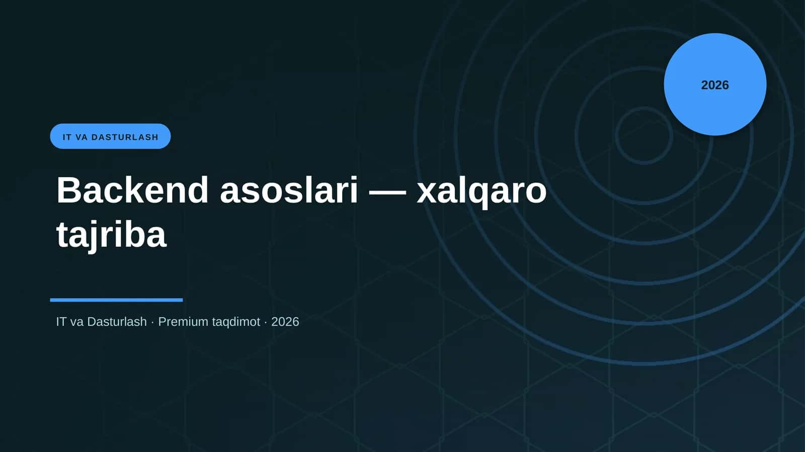 Backend asoslari — xalqaro tajriba 1