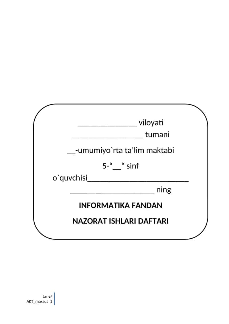 INFORMATIKA FANDAN NAZORAT ISHLARI DAFTARI 1