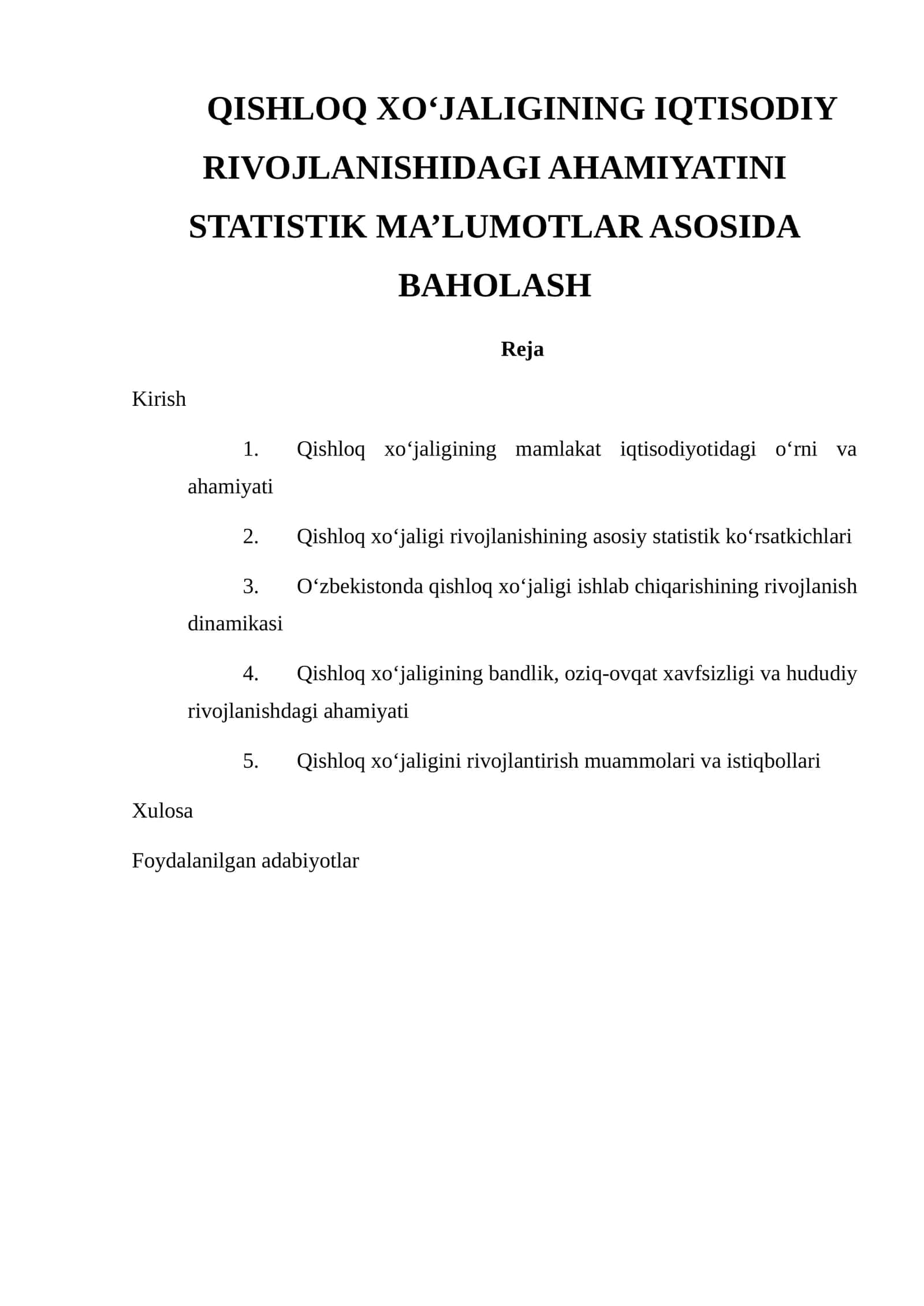 QISHLOQ XO‘JALIGINING IQTISODIY RIVOJLANISHIDAGI AHAMIYATINI STATISTIK MA’LUMOTLAR ASOSIDA BAHOLASH 1