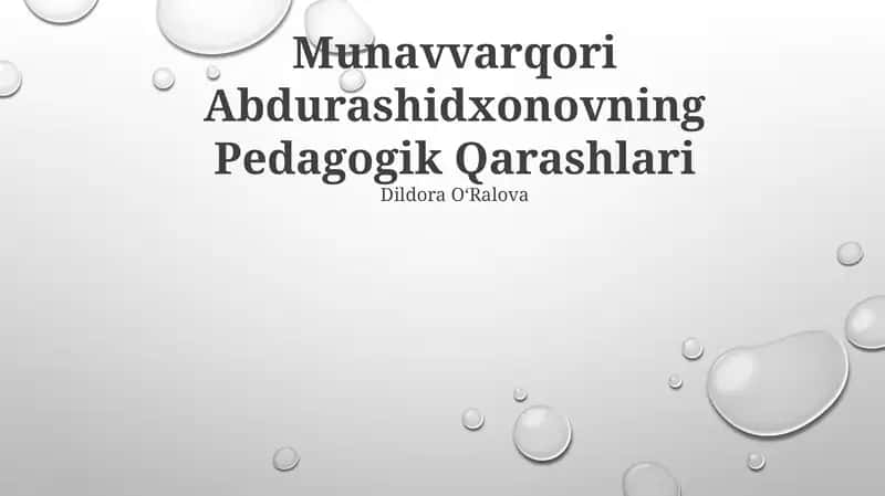 Munavvarqori Abdurashidxonovning Pedagogik Qarashlari 1