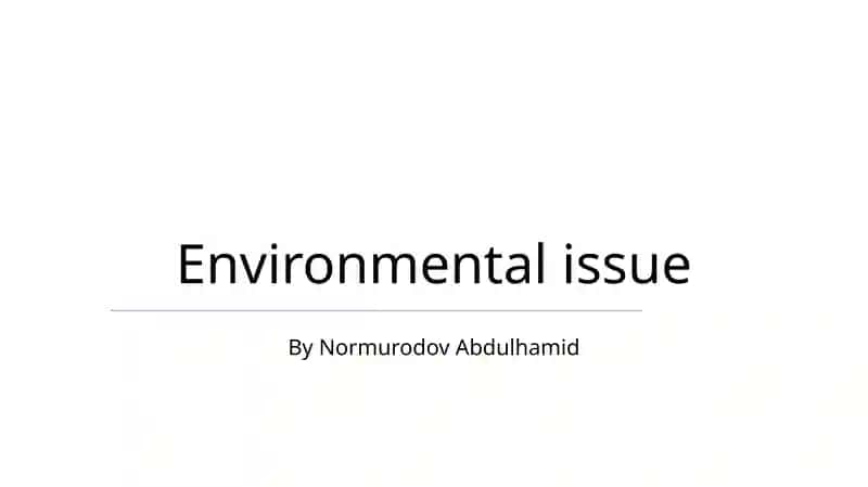 Environmental issue 1