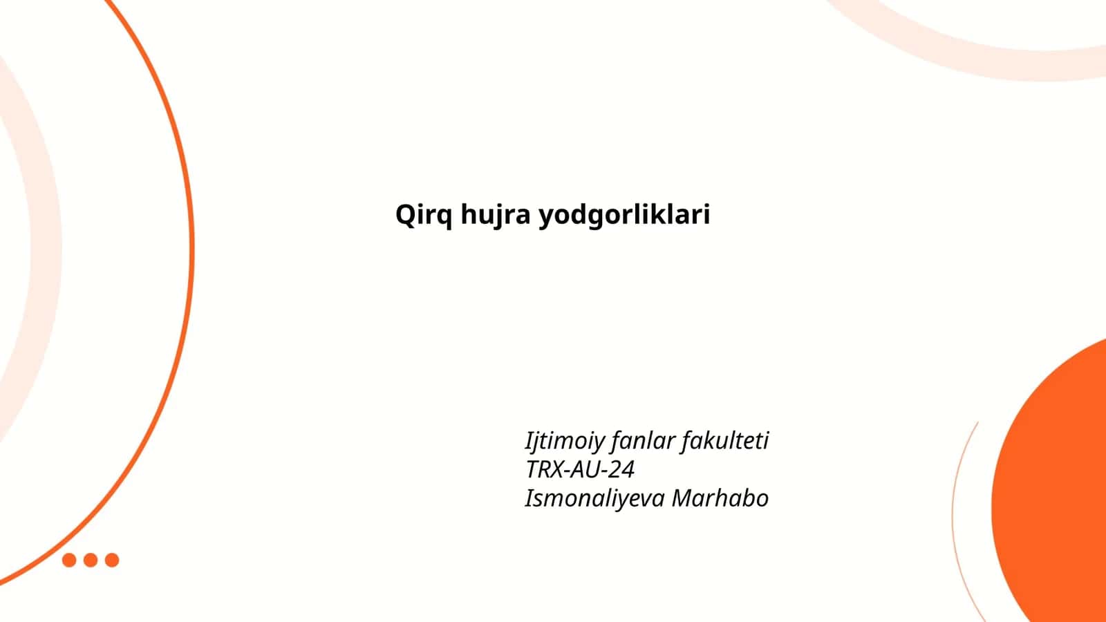 Qirq Hujra yodgorliklari 1