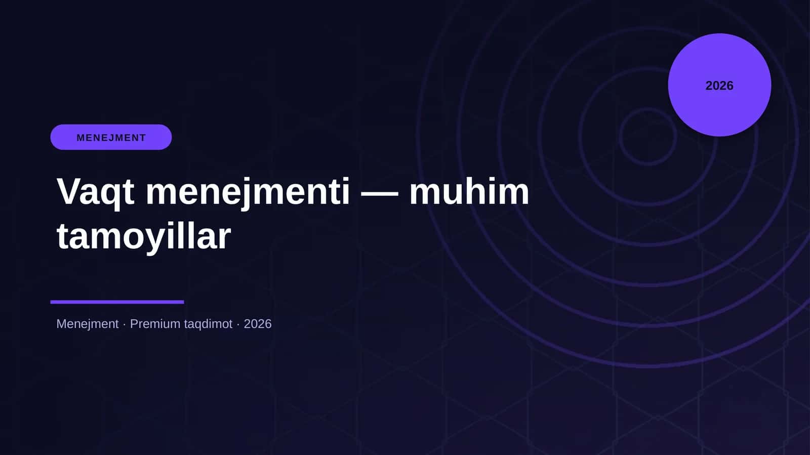 Vaqt menejmenti — muhim tamoyillar 1