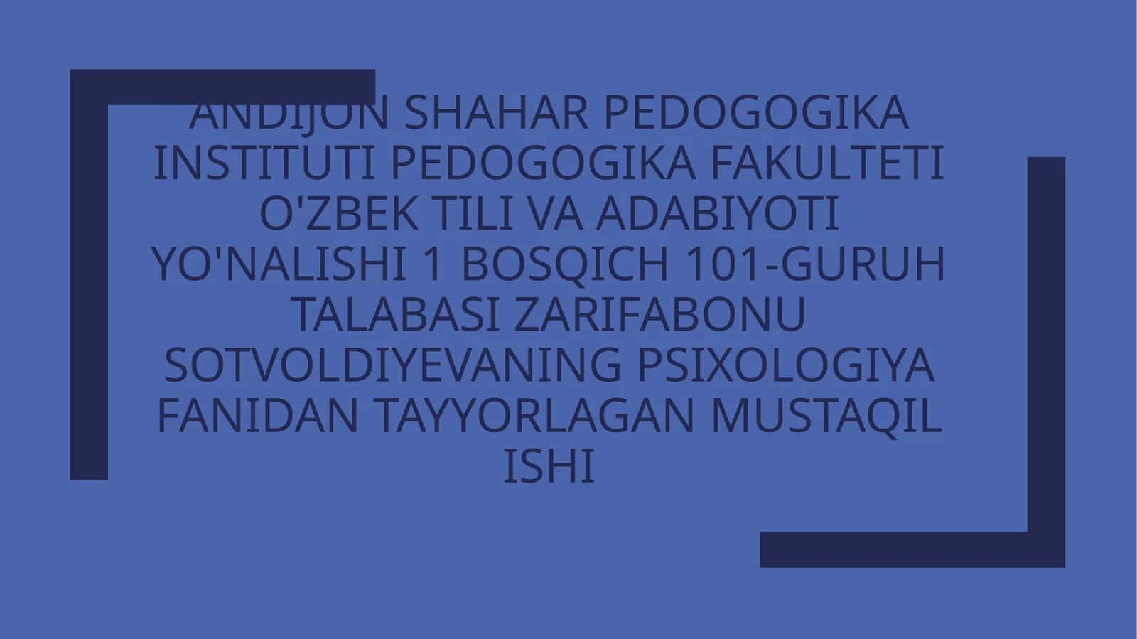 Psixologiya fanidan mustaqil ishi 1