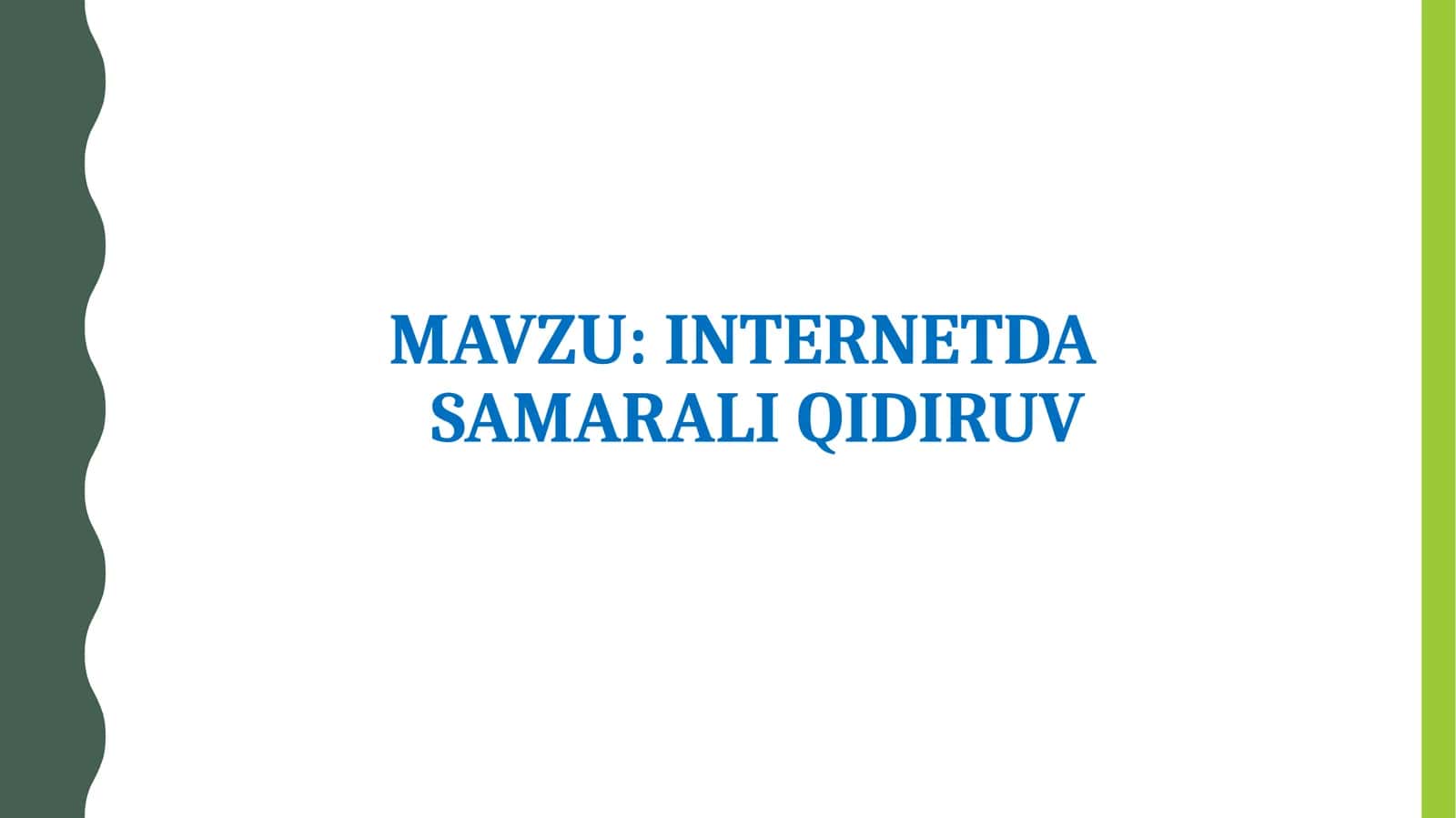 INTERNETDA SAMARALI QIDIRUV 1
