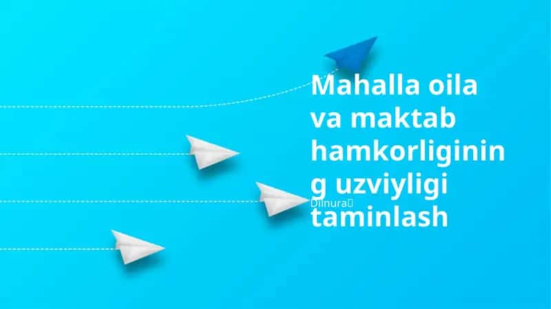 Mahalla oila va maktab hamkorligining uzviyligi taminlash 1