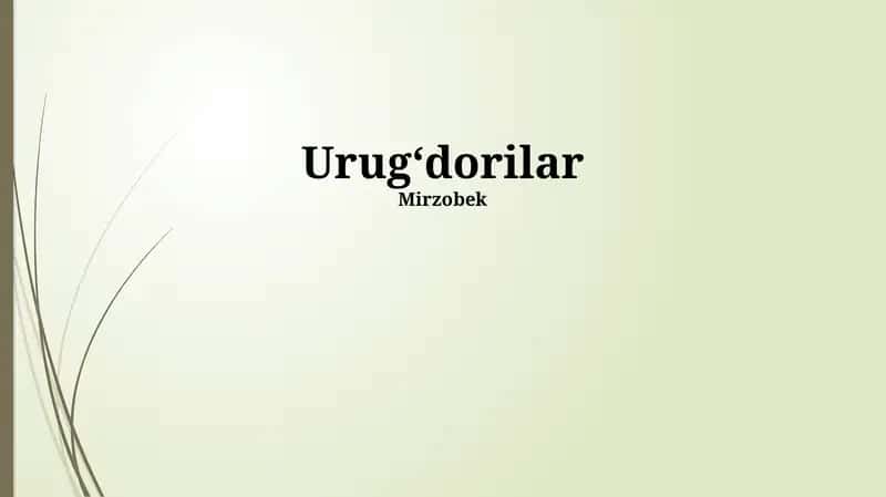 Urugʻdorilar 1