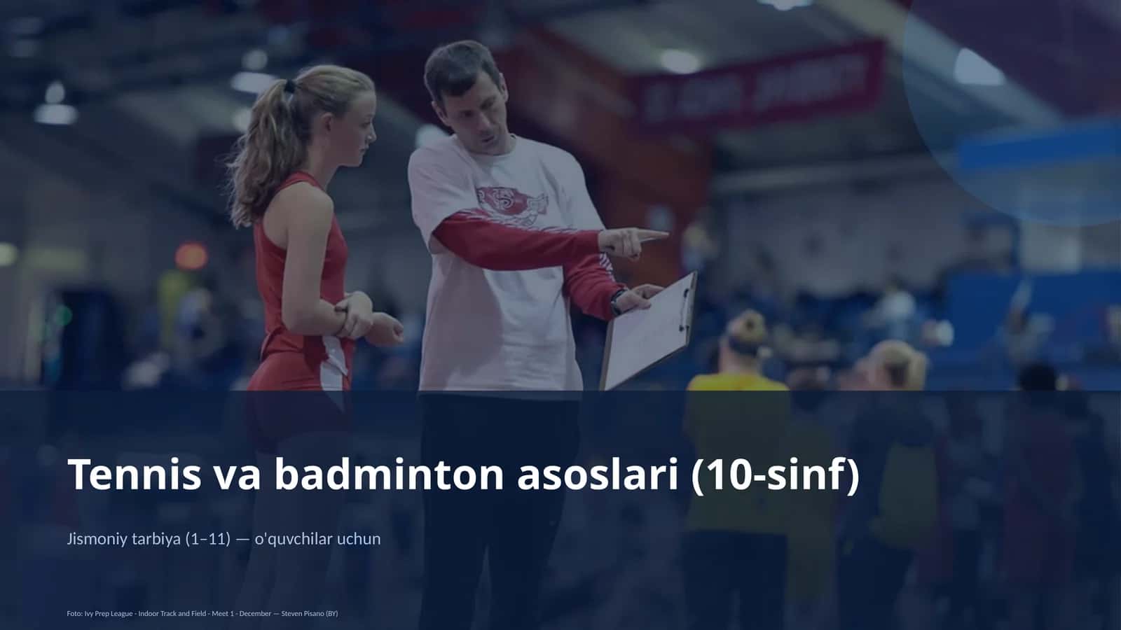 Tennis va badminton asoslari (10-sinf) 1