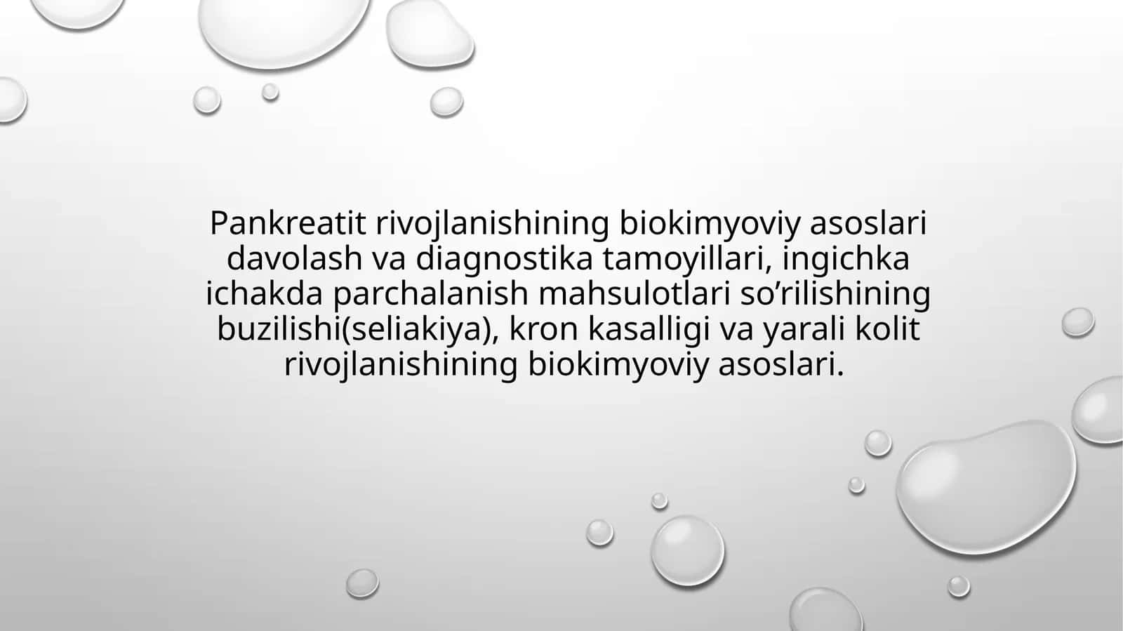 Pankreatit rivojlanishining biokimyoviy asoslari, davolash va diagnostika tamoyillari 1