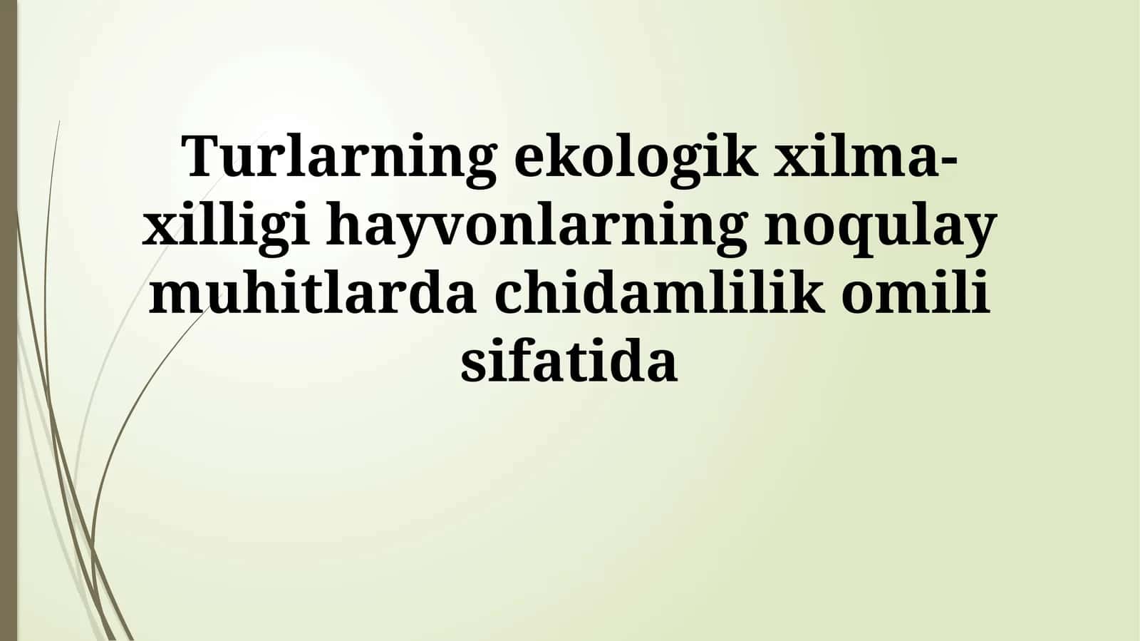 Turlarning ekologik xilma-xilligi 1