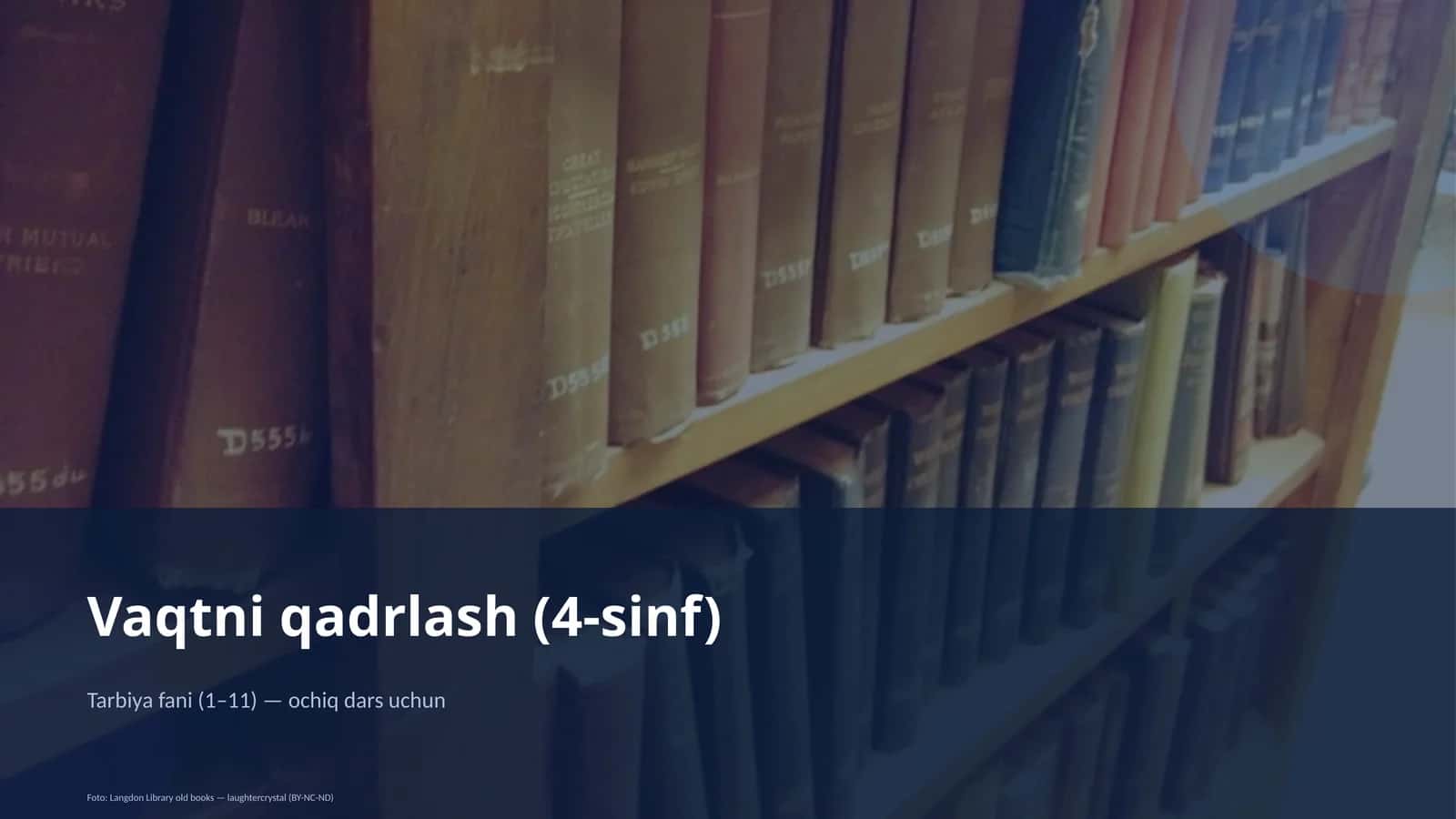 Vaqtni qadrlash (4-sinf) 1
