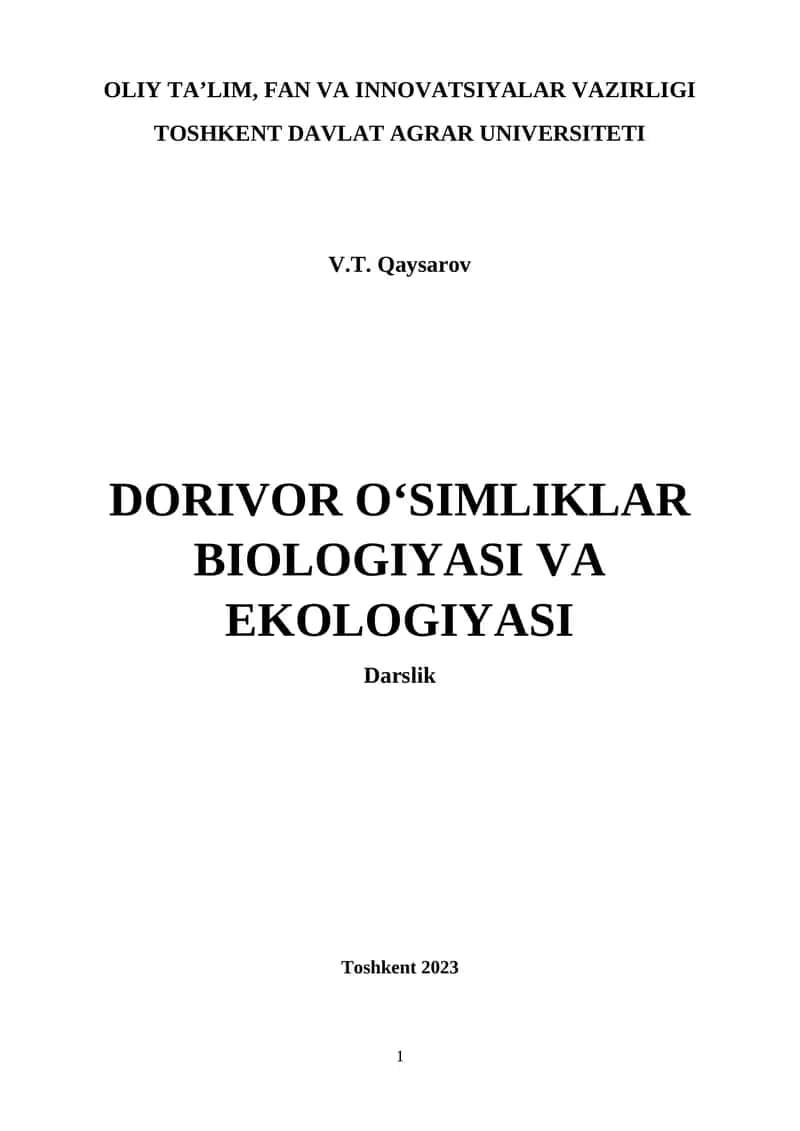 Dorivor o‘simliklar biologiyasi va ekologiyasi (Darslik) 1