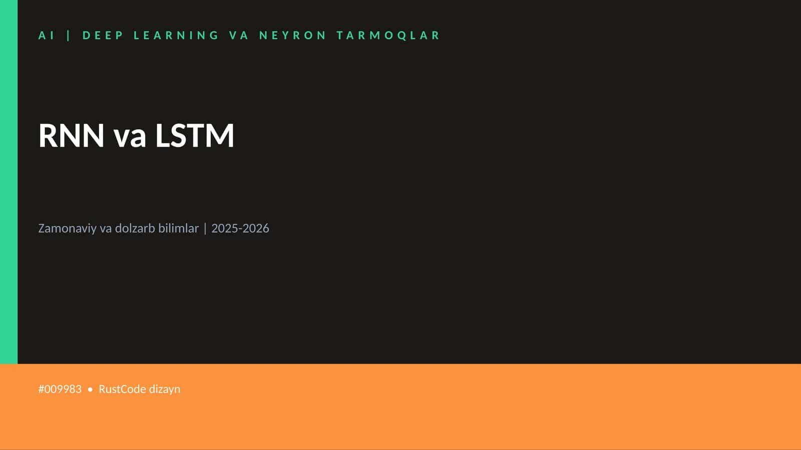 AI | DEEP LEARNING VA NEYRON TARMOQLAR 1