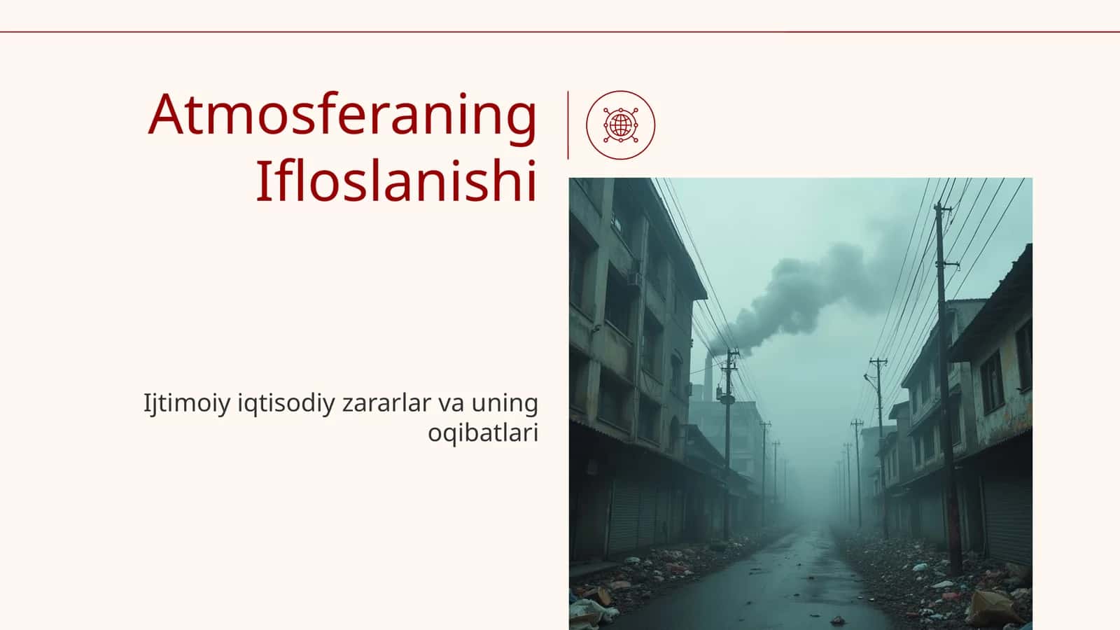 Atmosferaning Ifloslanishi 1