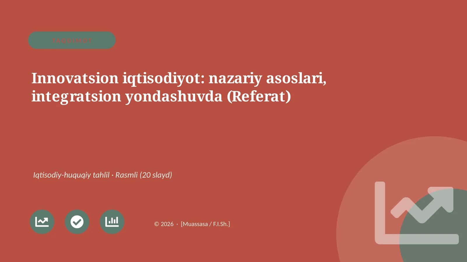 Innovatsion iqtisodiyot: nazariy asoslari, integratsion yondashuvda (Referat) 1