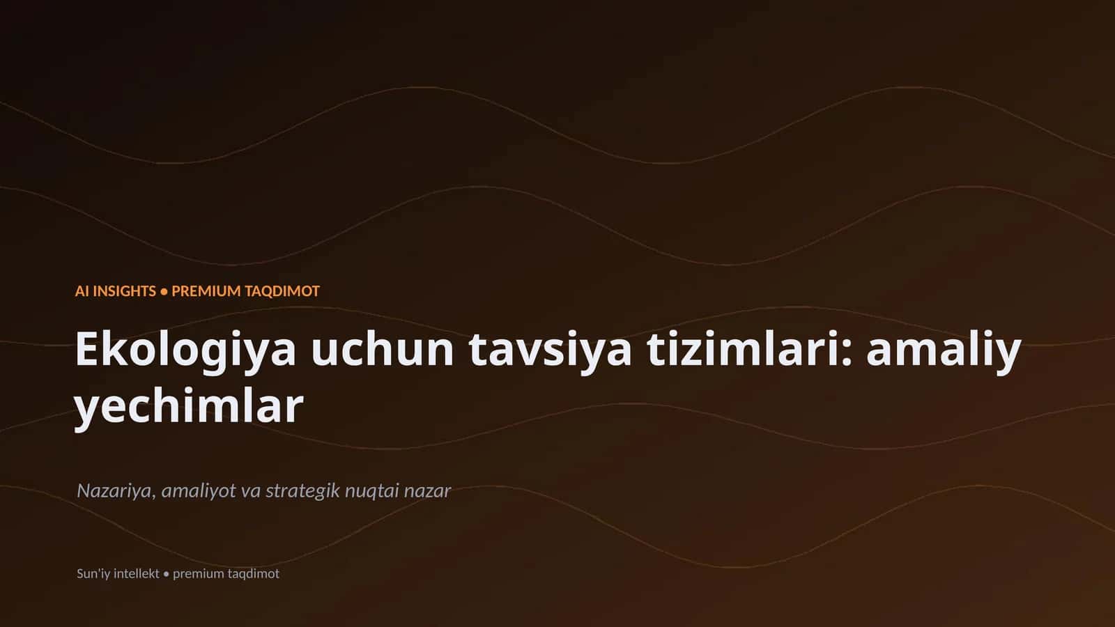 Ekologiya uchun tavsiya tizimlari: amaliy yechimlar 1