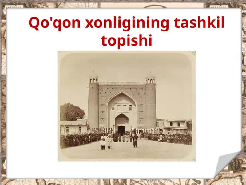 Qo'qon xonligining tashkili 1