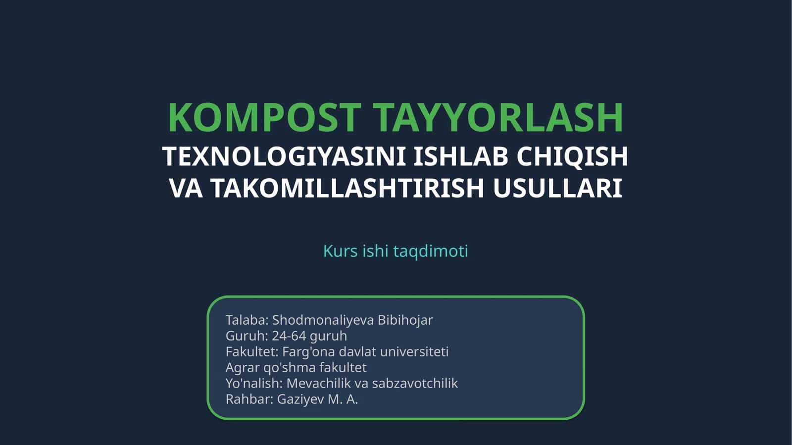 KOMPOST TAYYORLASH TEXNOLOGIYASINI ISHLAB CHIQISH VA TAKOMILLASHTIRISH USULLARI 1