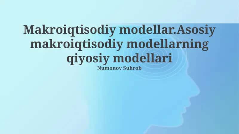 Makroiqtisodiy modellar 1
