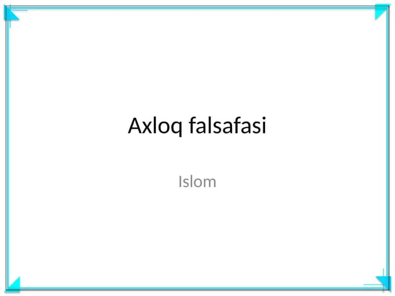 Axloq falsafasi 1