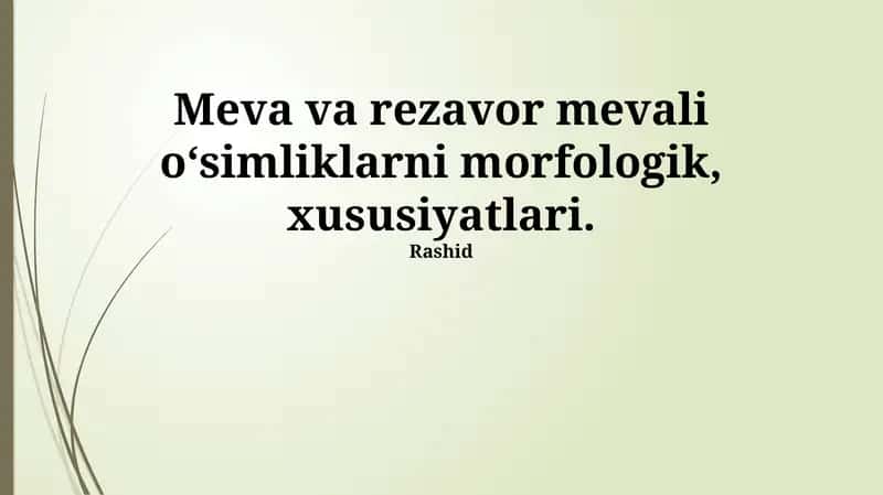 Meva va rezavor o'simliklar 1
