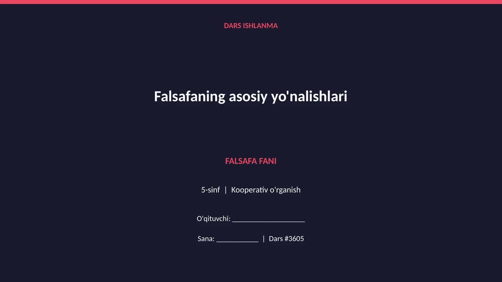 Falsafaning asosiy yo'nalishlari 1