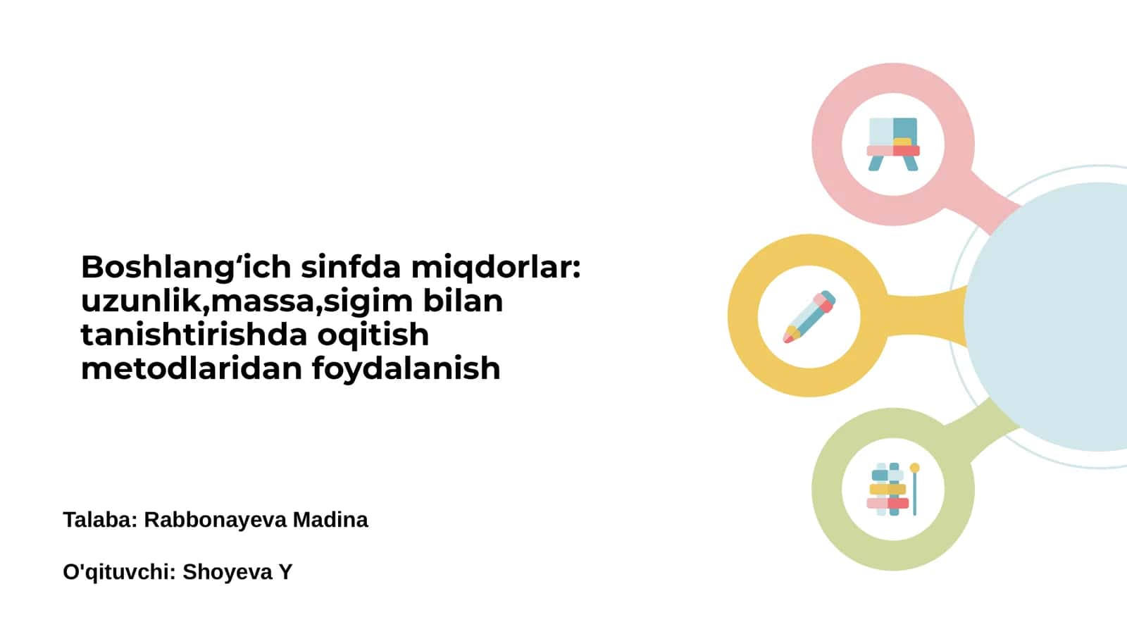 Boshlangʻich sinfda miqdor tushunchasi 1