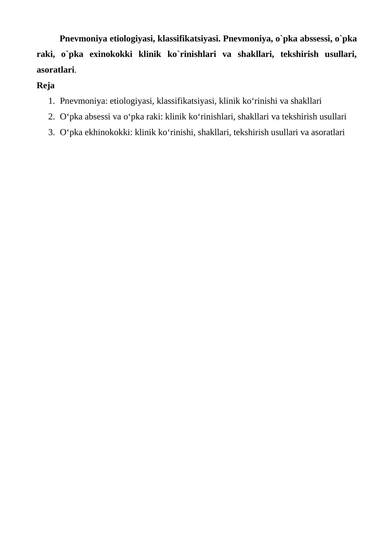 Pnevmoniya, o`pka abssessi, o`pka raki, o`pka exinokokki 1
