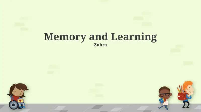 Memory and Learning 1