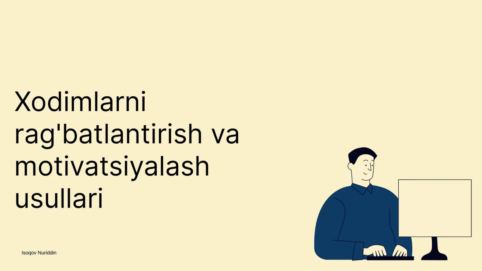 Motivatsiya nazariyalari va ularning asosiy tushunchalari 1
