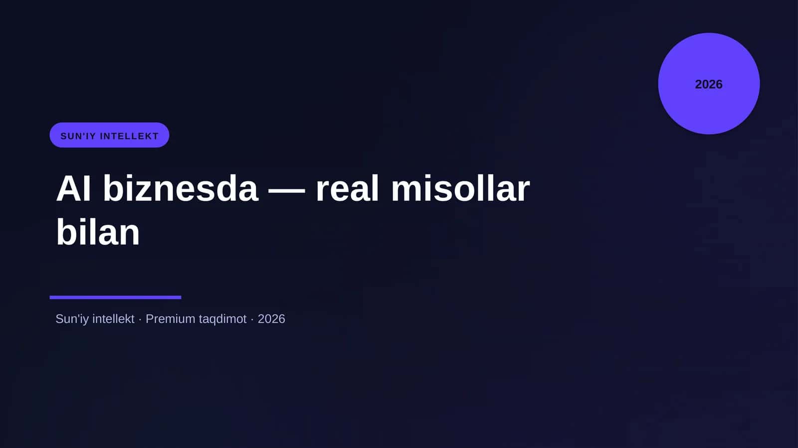 AI biznesda — real misollar bilan 1
