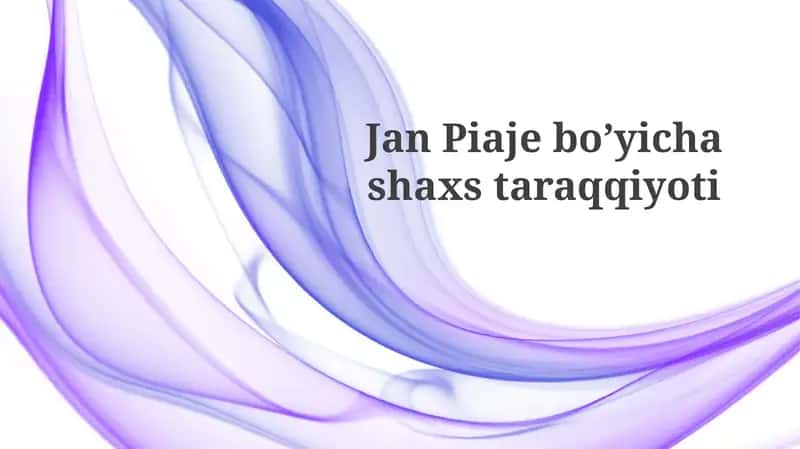 Piaje nazariyasi 1