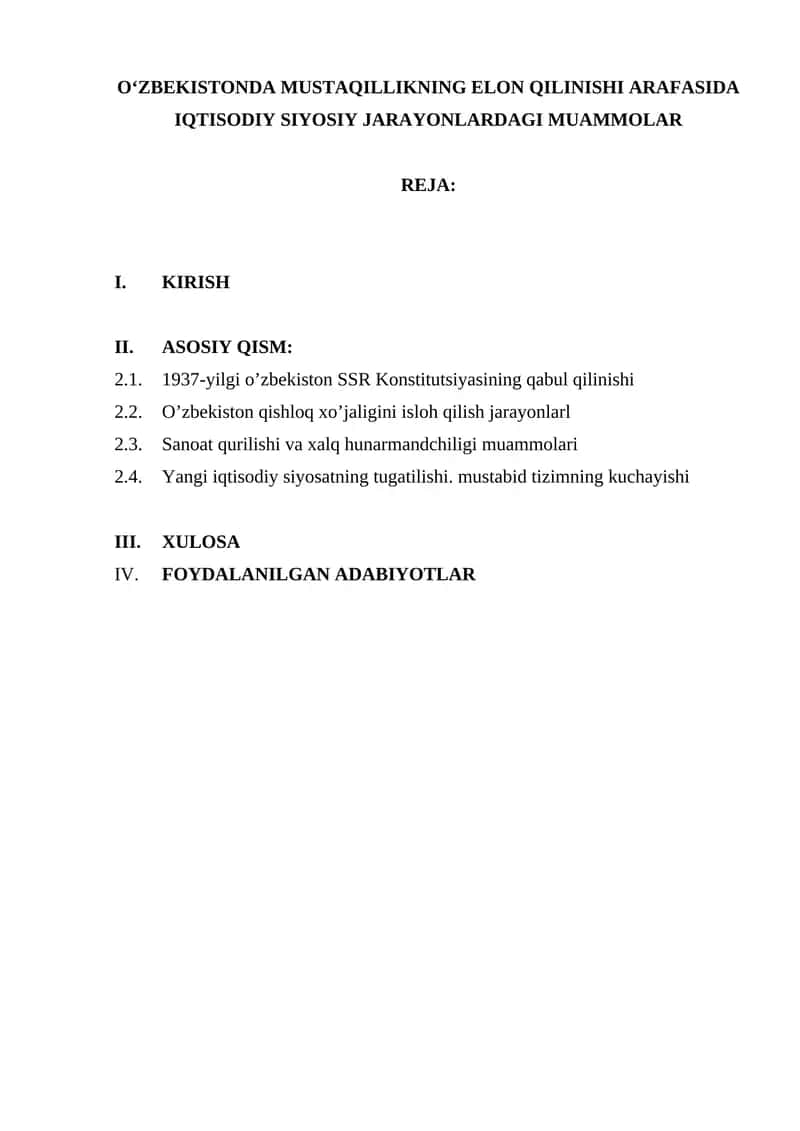 OʻZBEKISTONDA MUSTAQILLIKNING ELON QILINISHI ARAFASIDA IQTISODIY SIYOSIY JARAYONLARDAGI MUAMMOLAR 1