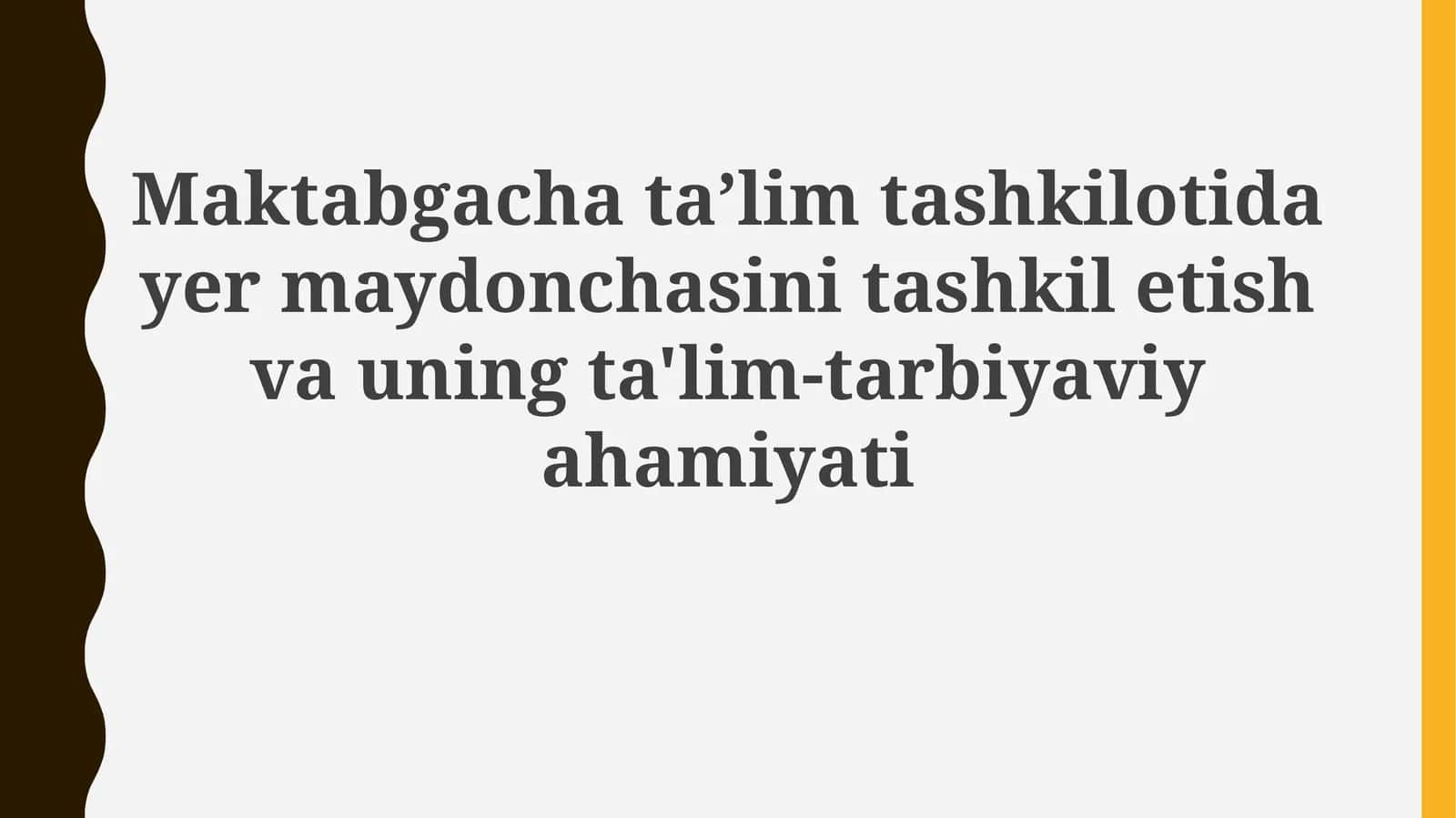 Maktabgacha ta'lim tashkilotida yer uchastkasini tashkil etish vauning ta'lim-tarbiyaviyahamiyati 1