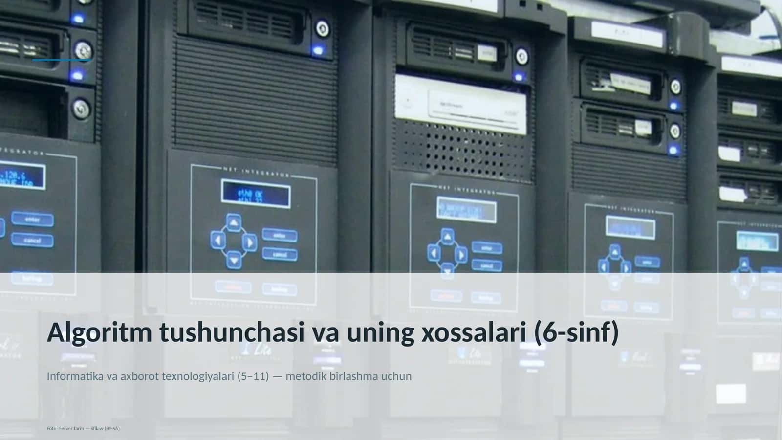 Algoritm tushunchasi va uning xossalari (6-sinf) 1