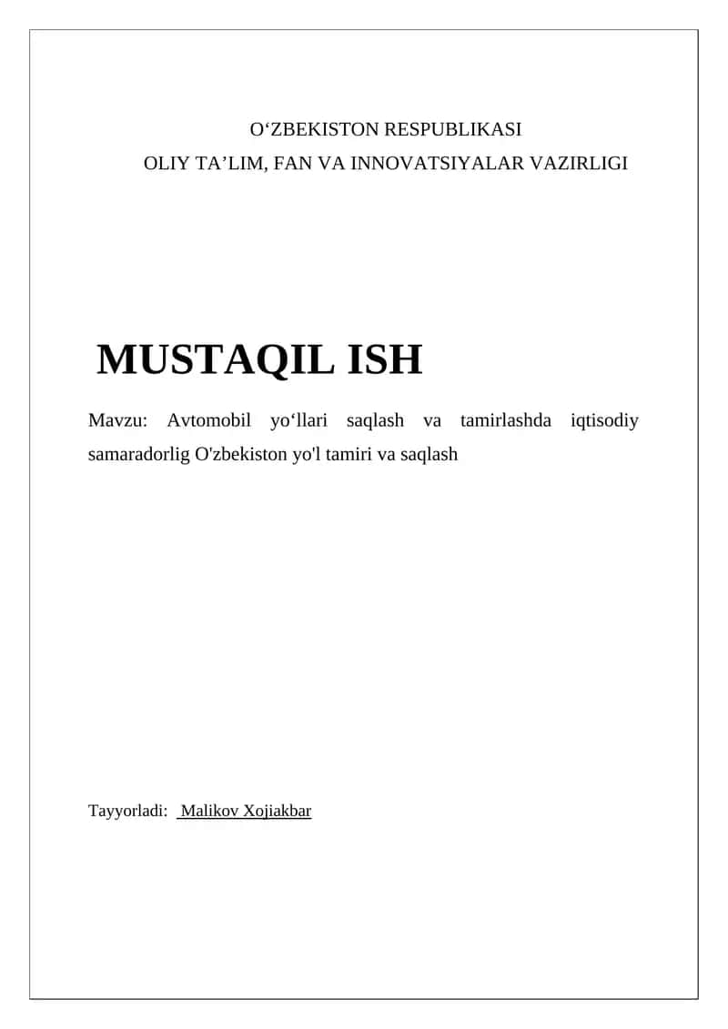 Avtomobil yoʻllari saqlash va tamirlashda iqtisodiy samaradorlig 1