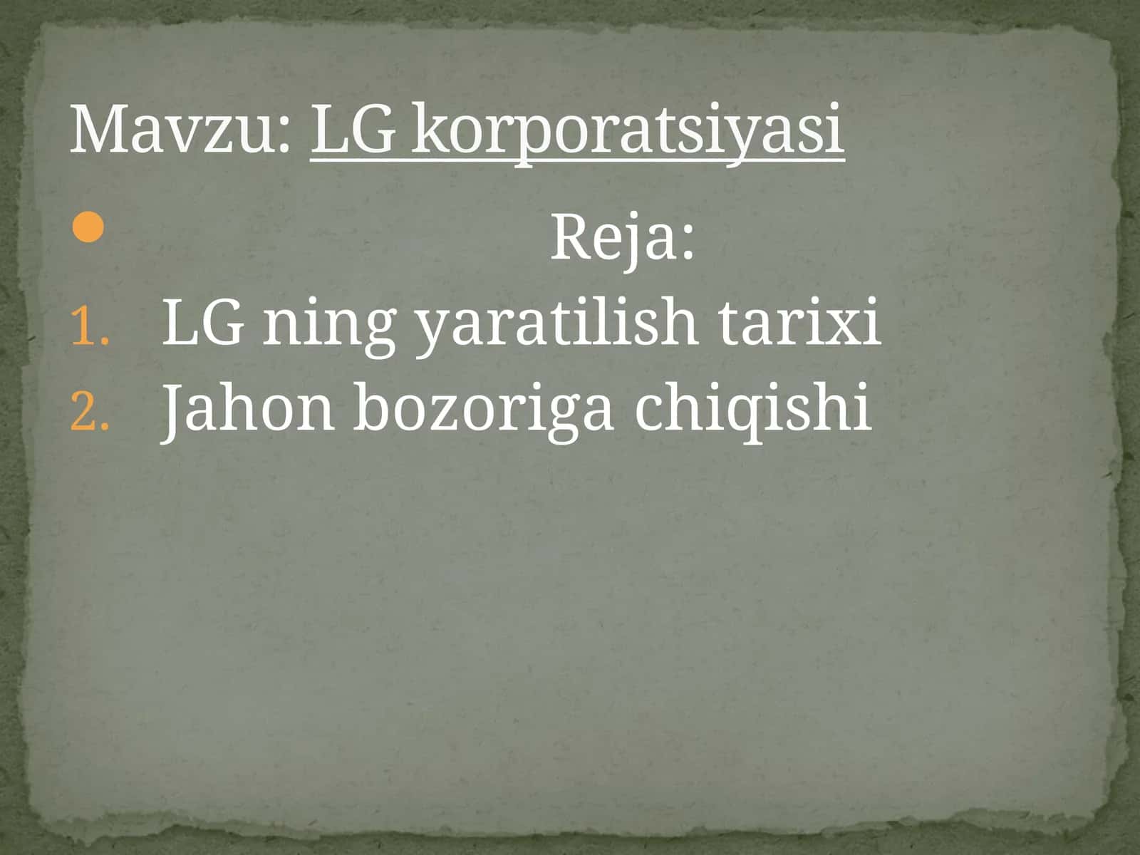 LGning yaratilishi tarixi 1