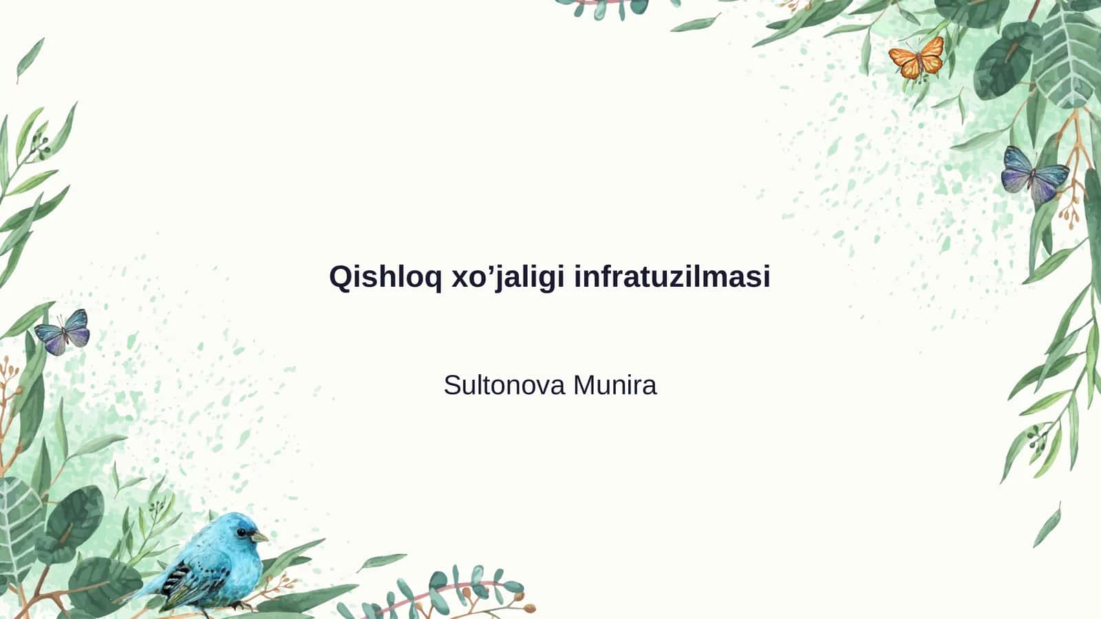 Qishloq xo’jaligi infratuzilmasi 1