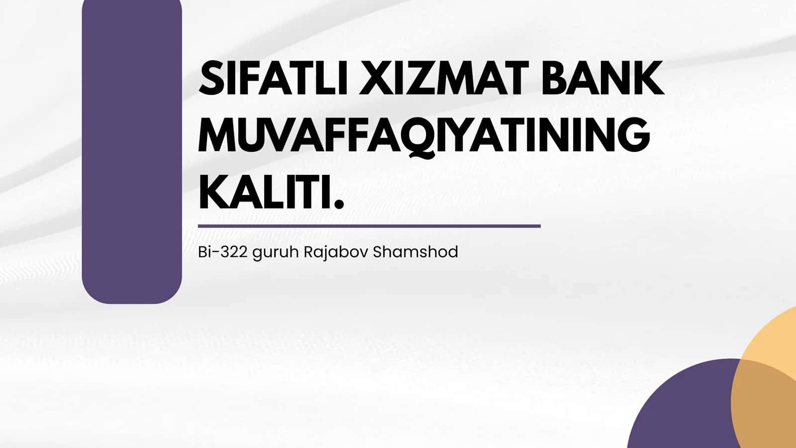 Sifatli Xizmat Bank Muvaffaqiyati 1