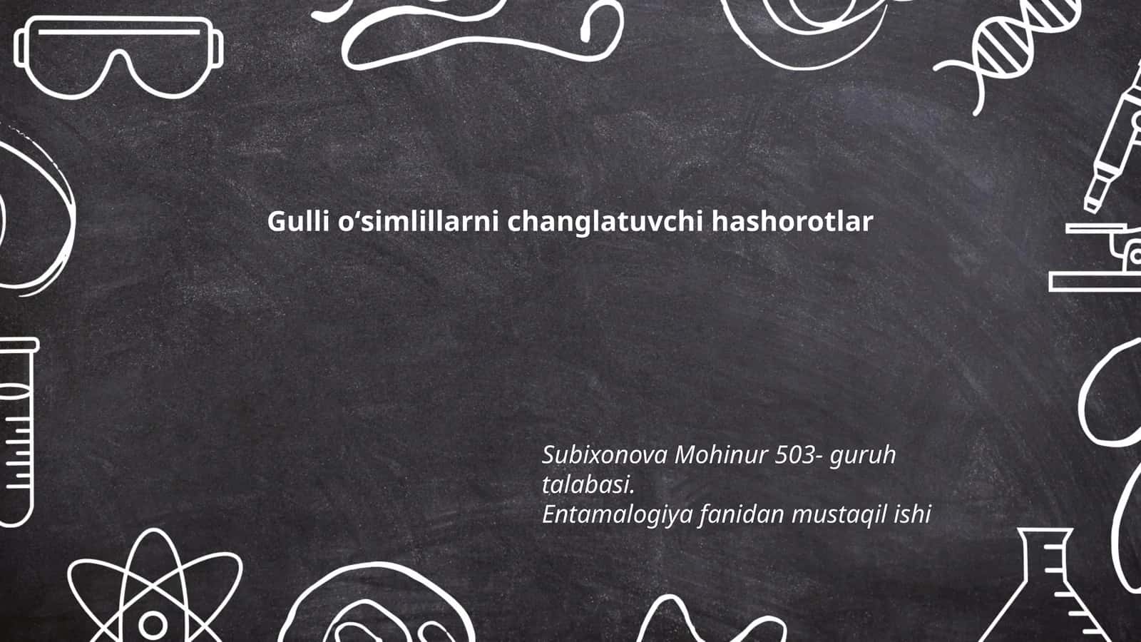 Gulli oʻsimlillarni changlatuvchi hashorotlar 1
