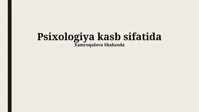 Psixologiya kasb sifatida 1