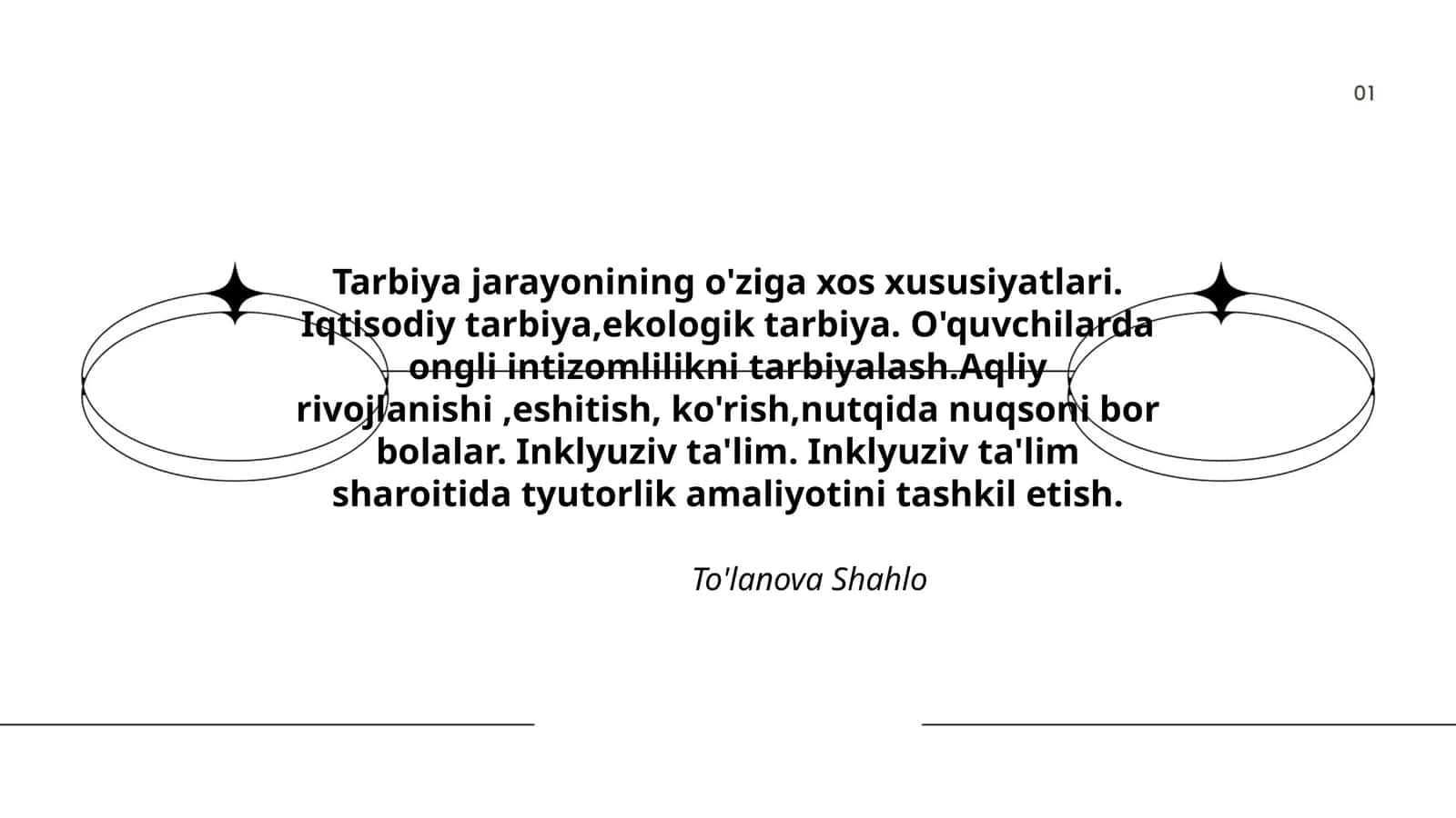 Tarbiya jarayonining o'ziga xos xususiyatlari 1