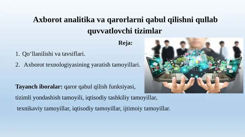 Axborot analitika va qarorlarni qabul qilishni qo'llab quvvatlovchi tizimlar 1