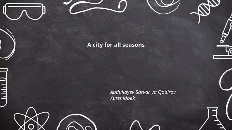 A city for all seasons 1