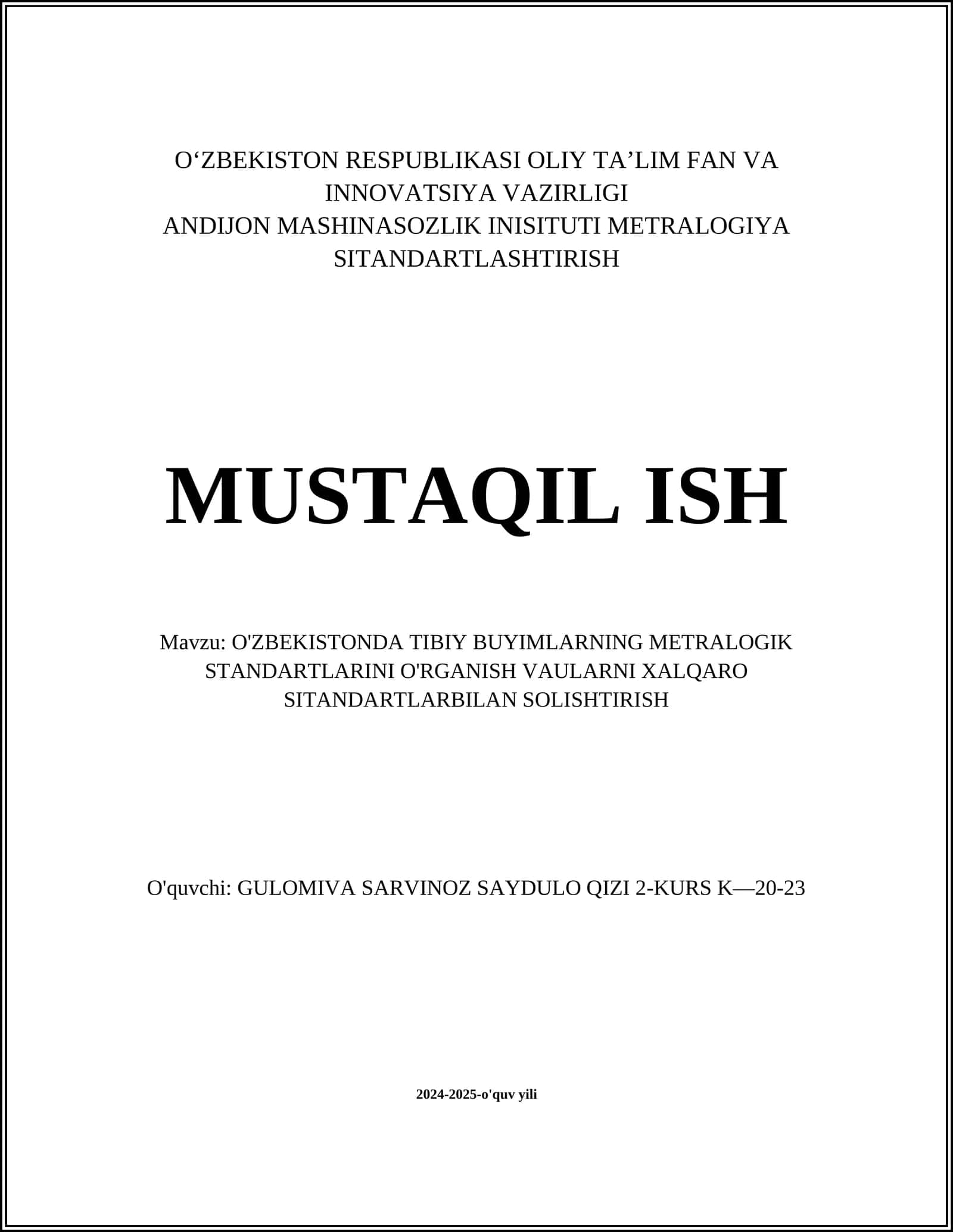 O'ZBEKISTONDA TIBIY BUYIMLARNING METRALOGIK STANDARTLARINI O'RGANISH VAULARNI XALQARO SITANDARTLARBILAN SOLISHTIRISH 1