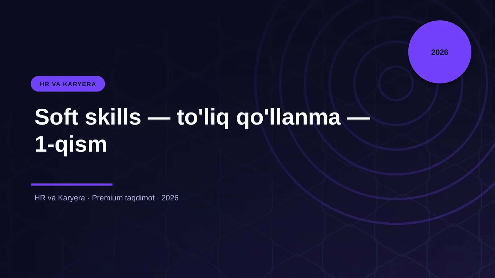 Soft skills — to'liq qo'llanma — 1-qism 1