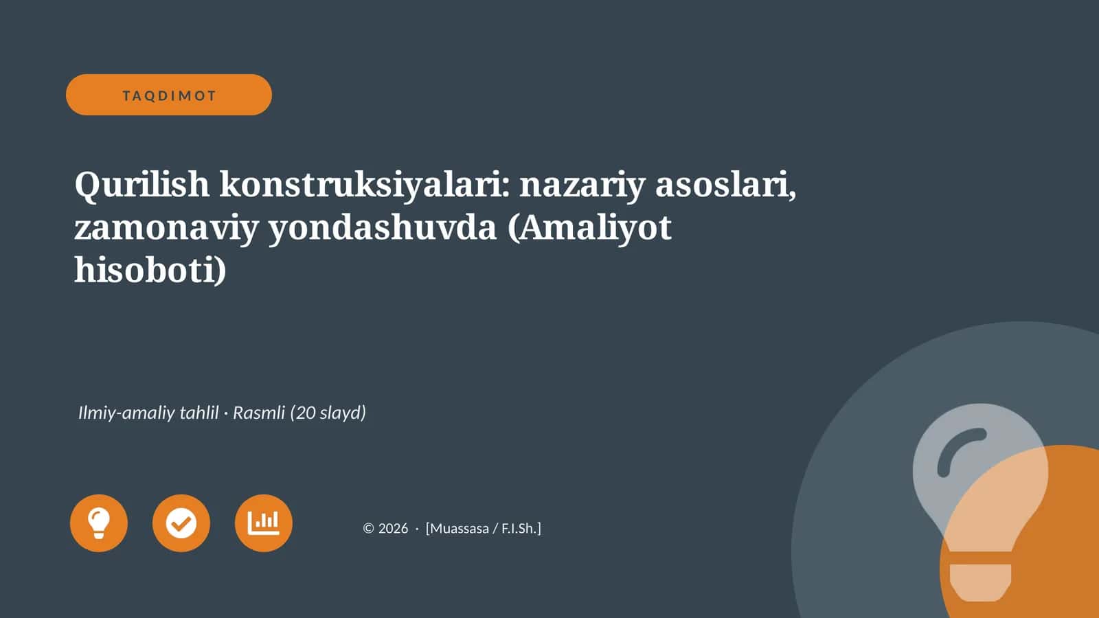 Qurilish konstruksiyalari: nazariy asoslari, zamonaviy yondashuvda (Amaliyot hisoboti) 1