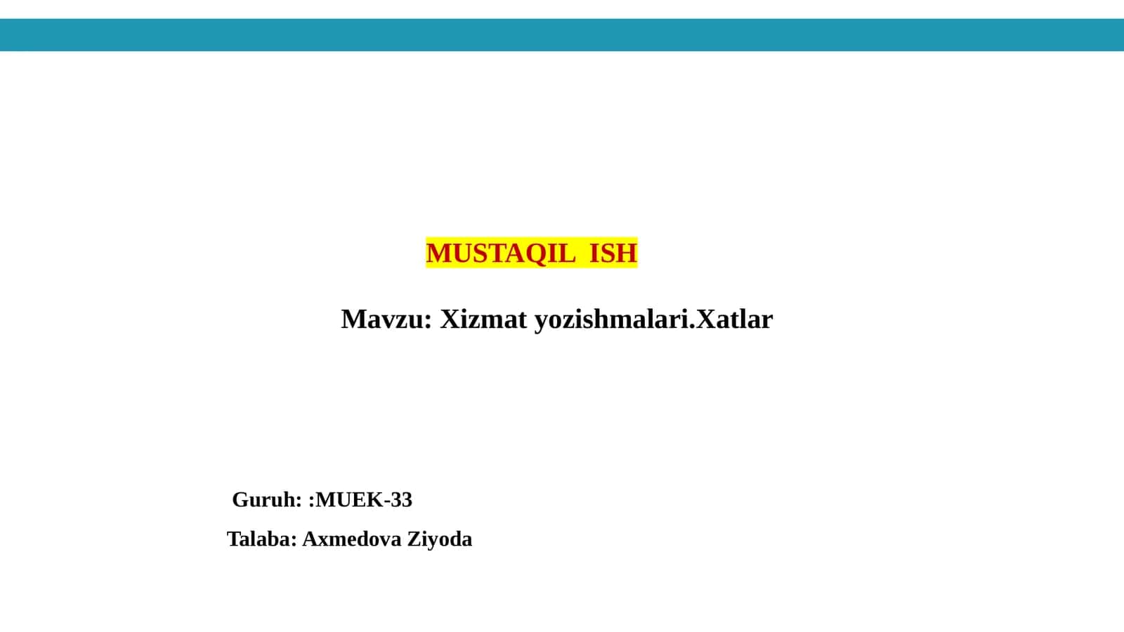 Xizmatyozishmalari.Xatlar 1